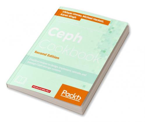 Ceph Cookbook.