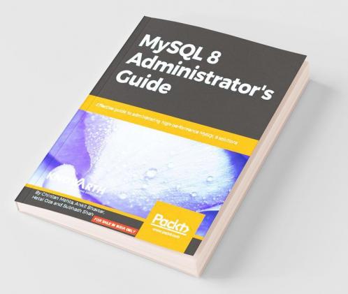 MySQL 8 Administrator's Guide