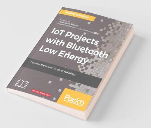 IoT Projects with Bluetooth Low Energy
