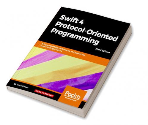 Swift 4 Protocol-Oriented Programming - Third Edition