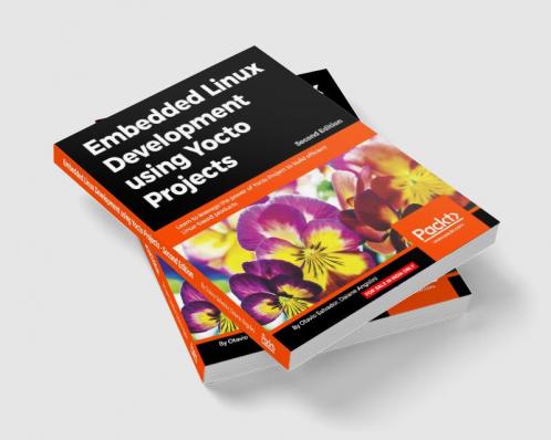 Embedded Linux Development using Yocto Projects - Second Edition
