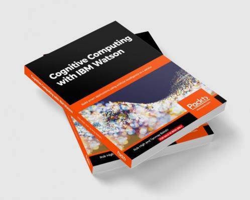 Cognitive Computing with IBM Watson