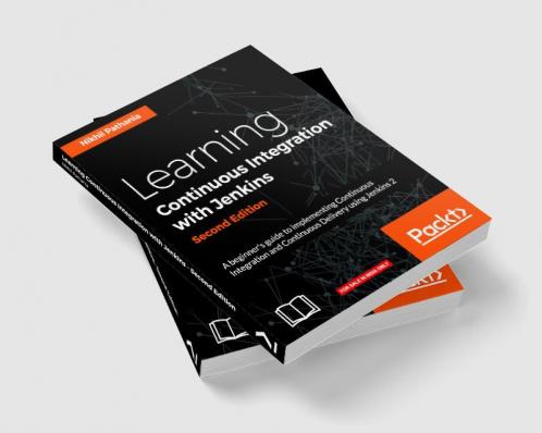 Learning Continuous Integration with Jenkins - Second Edition