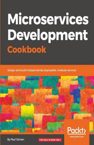 Microservices Development Cookbook