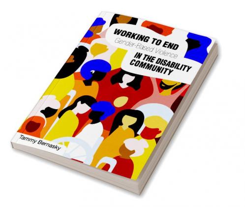 Working to End Gender-Based Violence in the Disability Community