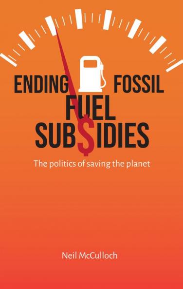 Ending Fossil Fuel Subsidies