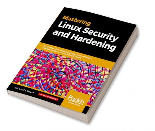 Mastering Linux Security and Hardening