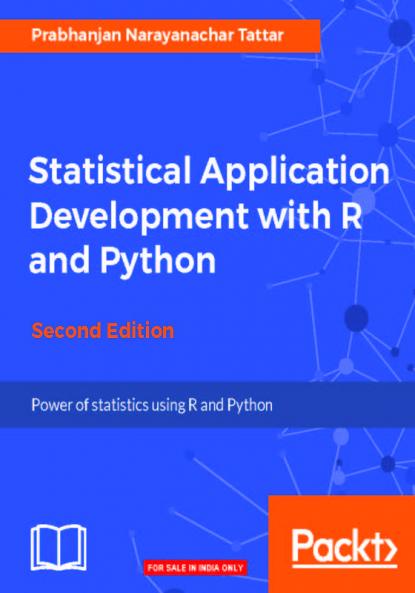 Statistical Application Development with R and Python