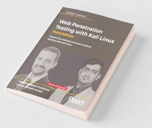Web Penetration Testing with Kali Linux - Third Edition