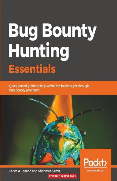 Bug Bounty Hunting Essentials