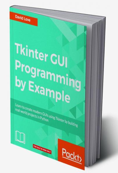 Tkinter GUI Programming by Example
