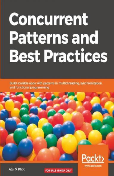 Concurrent Patterns and Best Practices