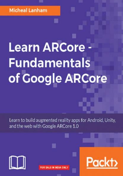 Learn ARCore - Fundamentals of Google ARCore