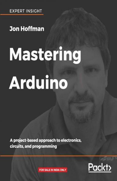Mastering Arduino