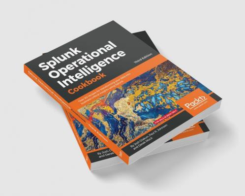 Splunk Operational Intelligence Cookbook