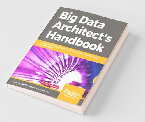 Big Data Architect's Handbook