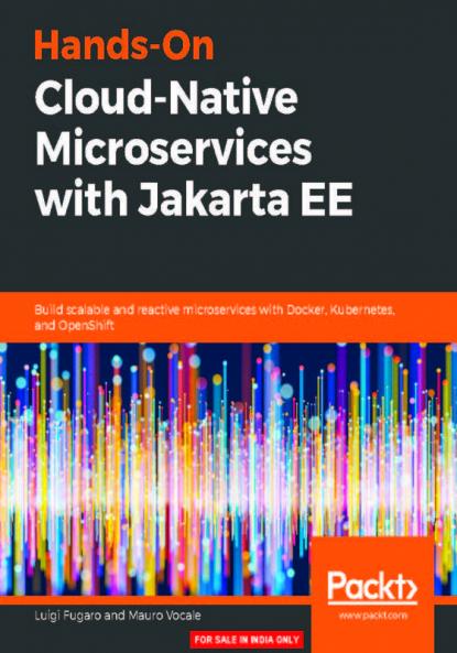 Hands-On Cloud-Native Microservices with Jakarta EE