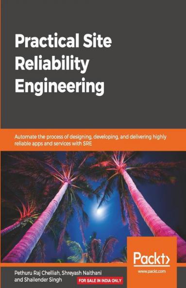 Practical Site Reliability Engineering