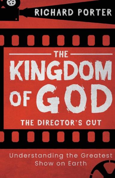 The Kingdom of God - The Director's Cut