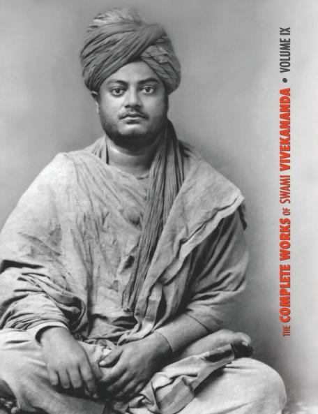 The Complete Works of Swami Vivekananda Volume 9