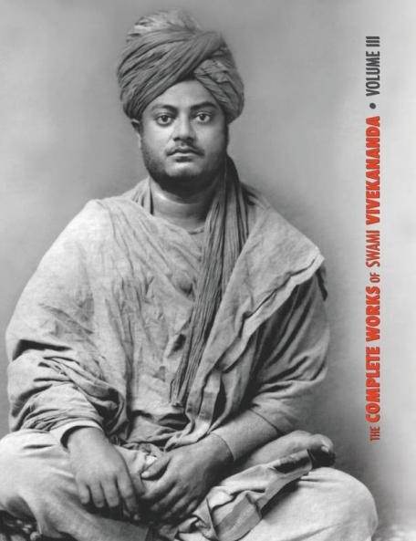 The Complete Works of Swami Vivekananda Volume 3