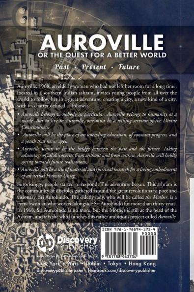 Auroville or the quest for a better world