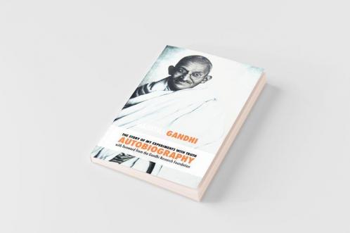 The Story of My Experiments with Truth - Mahatma Gandhi's Unabridged Autobiography