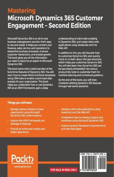 Mastering Microsoft Dynamics 365 Customer Engagement - Second Edition