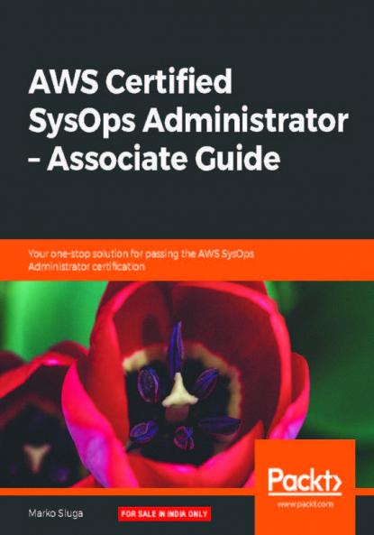 AWS Certified SysOps Administrator - Associate Guide