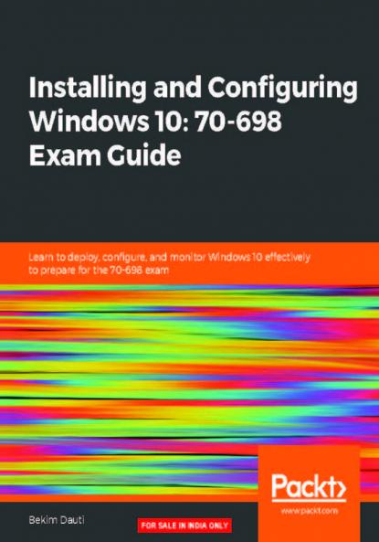 Installing and Configuring Windows 10