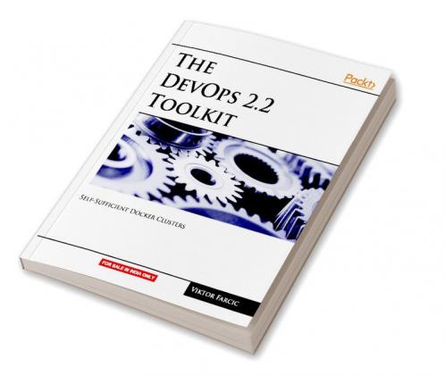 The DevOps 2.2 Toolkit