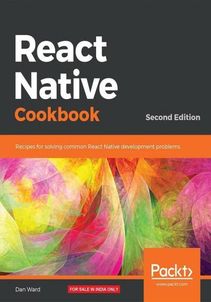 React Native Cookbook - Second Edition
