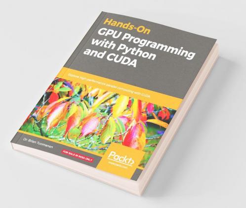 Hands-On GPU Programming with Python and CUDA