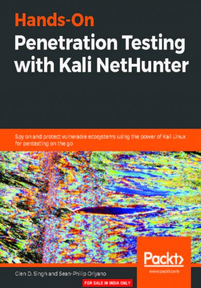 Hands-On Penetration Testing with Kali NetHunter