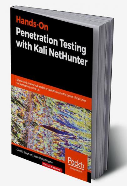 Hands-On Penetration Testing with Kali NetHunter