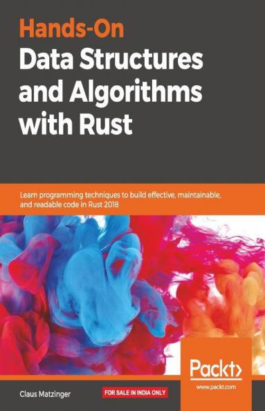 Hands-On Data Structures and Algorithms with Rust