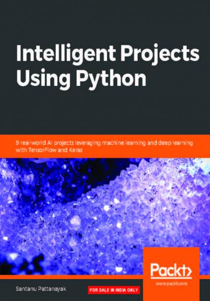 Intelligent Projects Using Python