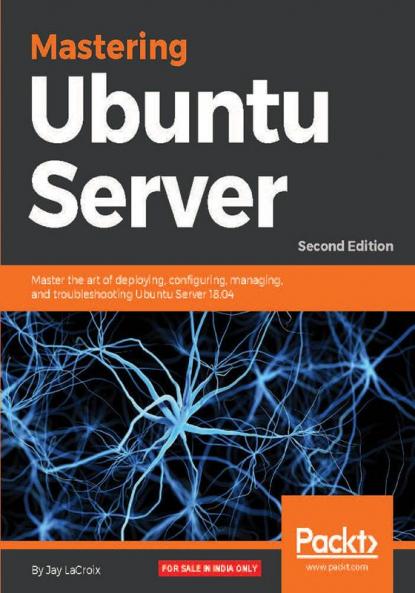 Mastering Ubuntu Server - Second Edition