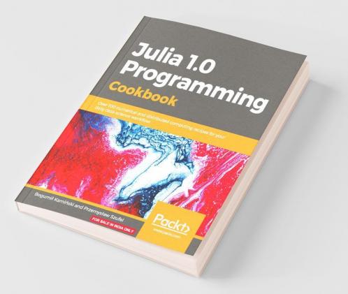 Julia 1.0 Programming Cookbook