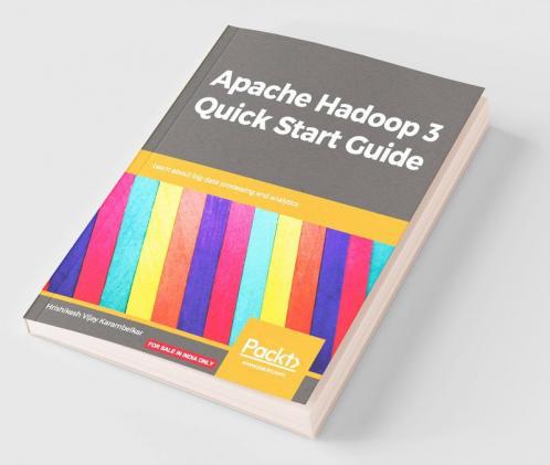 Apache Hadoop 3 Quick Start Guide
