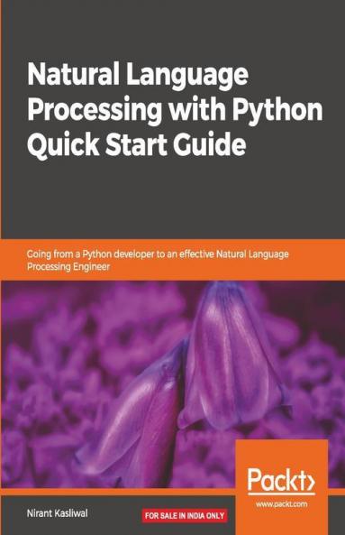 Natural Language Processing with Python Quick Start Guide