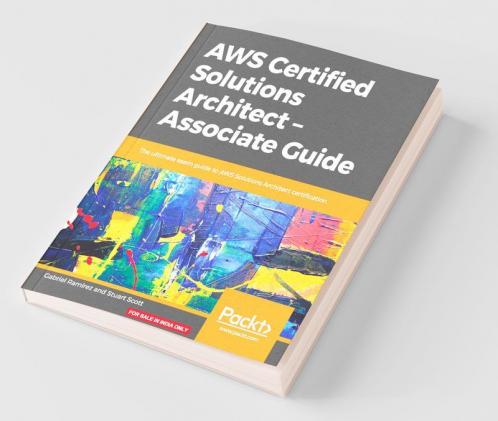 AWS Certified Solutions Architect -Associate Guide