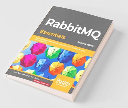 RabbitMQ Essentials - Second Edition