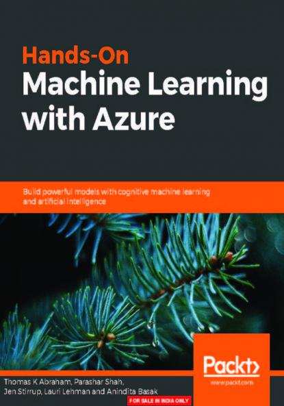 Hands-On Machine Learning with Azure