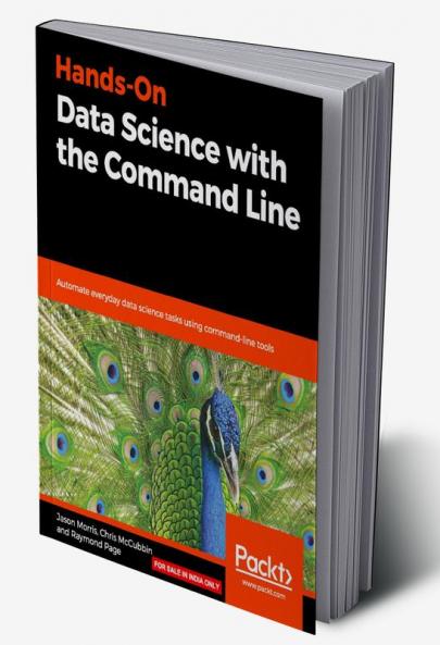 Hands-On Data Science with the Command Line
