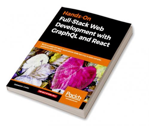 Hands-on Full-Stack Web Development with GraphQL and React
