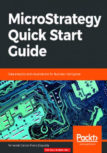 MicroStrategy Quick Start Guide