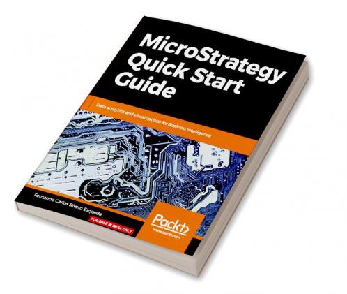 MicroStrategy Quick Start Guide