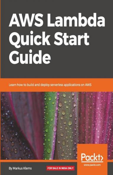 AWS Lambda Quick Start Guide