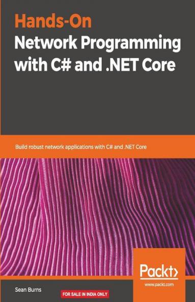 Hands-On Network Programming with C# and .NET Core
